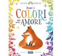 Tutti i colori del mio amore (Sassi junior)