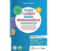 Tutti i colori della matematica. Ediz. Azzurra. Con Quaderno di inclusione e recupero. Per il secondo biennio e 5° anno delle Scuole superiori. Con e-book. Con espansione online (Vol. 3)