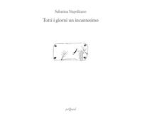 Tutti i giorni un incantesimo (Rive)