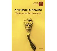 Tutti i particolari in cronaca (Oscar absolute)