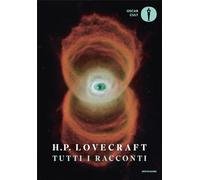Tutti i racconti (Oscar moderni. Cult)