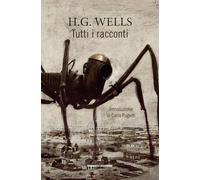 Tutti i racconti (Piccola biblioteca del fantastico)