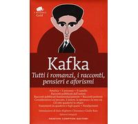 Tutti i romanzi, i racconti, pensieri e aforismi. Ediz. integrale (Grandi tascabili economici. I mammut Gold)