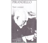 Tutti i romanzi (Vol. 2) (I Meridiani)