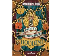 Tutti i segreti di Houdini (Il battello a vapore. One shot)