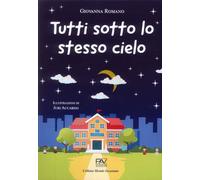 Tutti sotto lo stesso cielo