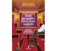 Tutti Su Questo Treno Sono Sospetti