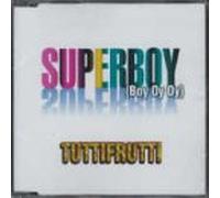 Tuttifrutti - Superboy