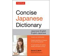 Tuttle Concise Japanese Dictionary: Japanese-English English-Japanese [Idioma Inglés]