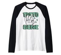 Tutto Bene - Cita Divertida del Gesto de la Mano Italiana Camiseta Manga Raglan