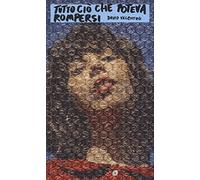 Tutto ciò che poteva rompersi (Accento acuto)