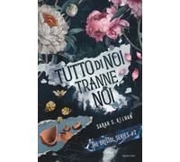 Tutto di noi tranne noi Vol.2: The Bristol Series #2