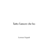 Tutto l'amore che ho