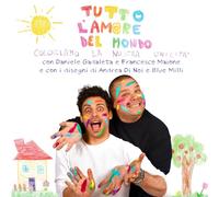 TUTTO L'AMORE DEL MONDO: Coloriamo la nostra unicità