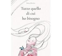 Tutto quello di cui ho bisogno