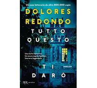 Tutto questo ti darò (BUR Narrativa)