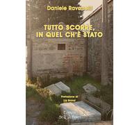 Tutto scorre, in quel ch'è stato (Paradosis)