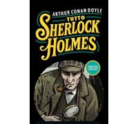 Tutto Sherlock Holmes