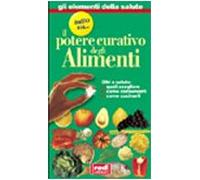 Tutto Su... Il Potere Curativo Degl