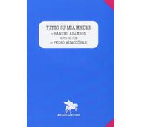 Tutto su mia madre (Teatro)