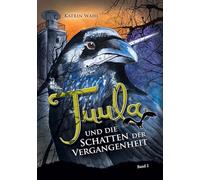 Tuula und die Schatten der Vergangenheit: 2