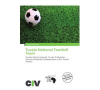 Tuvalu National Football Team: Tuvalu Sports Ground, Tuvalu A-Division, Oceania Football Confederation, FIFA, Pacific Games