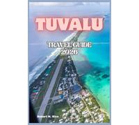 TUVALU TRAVEL GUIDE 2026