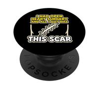 Tuve una cirugía a corazón Abierto y Todo lo Que obtuve fue Este sobreviviente de Cicatriz PopSockets PopGrip Adhesivo