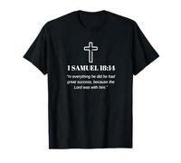 Tuvo Gran éxito Porque el Señor Estaba con él Biblia Camiseta