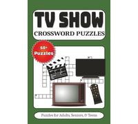 TV Crossword Puzzle Book: Crosswords with Easy to Read Print about TV shows, Game Shows, Reality TV and More | 6x9 inches, 120 pages | 50+ Puzzles .... Gifts for Vacations, Holidays, and Free Times