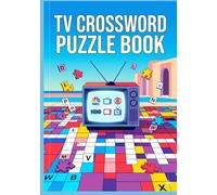 TV Crossword Puzzle Book: Large Print TV-Themed Crossword Puzzles for Adults & Seniors