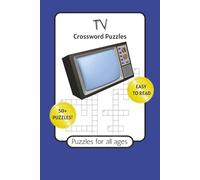 TV Crossword Puzzles: TV Crossword Puzzles: Crossword Puzzles with Easy to Read Print about Television, Movies, Films and More | 6x9 inches, 120 pages ... Gift for Vacations, Holidays and Relaxation