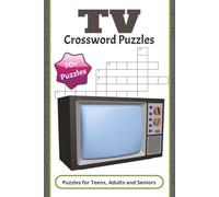 TV Crossword Puzzles: TV-themed Crossword Puzzles with Easy to Read Print about TV, Shows, Series, Terms, Broadcasting and More | 6 X 9 inches, 140 ... For Gifts, Vacations, Holidays, Learning