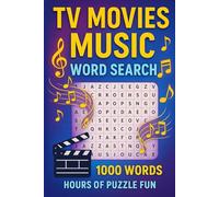 TV Movie Music Word Search Puzzle Book: 50 Word Finds, 1,000 Hidden Words & Answers: Word Seek Challenge for Adults & Teens - Brain Training, ... Movies, TV, and Shorts Through Puzzles)