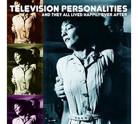 TV Personalities - And They All Lived Happil