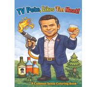 TV Pete, Likes 'Em Neat: A Common Sense Coloring Book (The Cabinet Kooks)