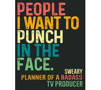 TV Producer: Gag Gift Sweary Planner Weekly-Undated