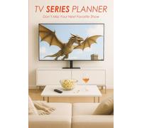 TV Series Planner: Don't Miss Your Next Favorite Show