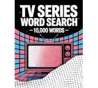 TV Series Word Search - 10,000 Words: Large Print • Hard Difficulty • All Genres: Comedy, Drama, Thriller, Sci-Fi, Fantasy, Mystery, Horror, Romance, ... (U.S. TV Series Word Search Collection)