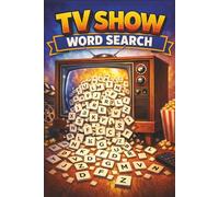TV Show Word Search: A Puzzle Lover’s Tribute to Classic & Modern Television