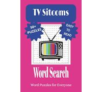 TV Sitcoms Word Search Puzzle Book: Word Searches with Easy to Read Print about TV Comedies and More | 6x9 inches, 110 pages, 50+ Puzzles with Solutions…Gifts for Vacations, Holidays, and Leisure