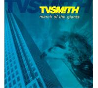 TV Smith - March of the Giants