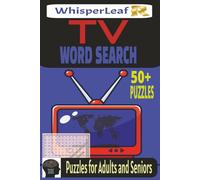 TV Word Search: Brain Games for Adults and Seniors / Puzzles about Movies, Actors, Tv History and More / Brain Busters / 100+ Pages / 500+ Words / Gift for Vacations, Holiday and Free Times