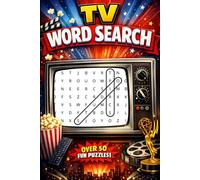TV Word Search Puzzle Book: Word Searches With Easy to Read Print about TV, Movies, Entertainment and More | 6x9 Inches, 111 pages | 50+ Puzzles… Gifts for Vacations, Holidays and Free Times