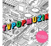 Tvpopmuzik by The Daniel Pemberton TV Orchestra