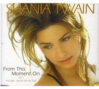 Twain, Shania - From This Moment on