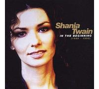 Twain Shania - In the Beginning