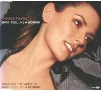 Twain, Shania - Man I Feel Like a Woman