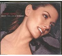 Twain, Shania - Man I Feel Like a Woman