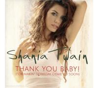 Twain, Shania - Thank You Baby [Import]